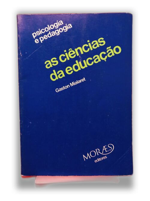 as ciências da educação - Gaston Mialaret