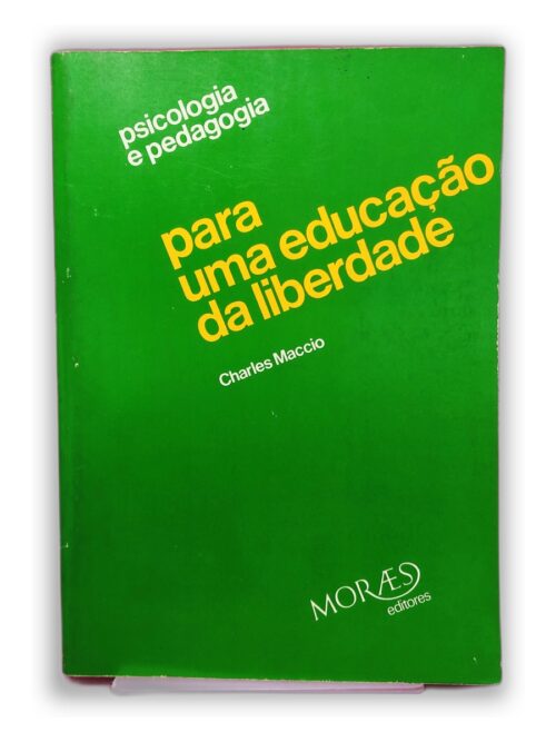 para uma educação da liberdade - Charles Maccio