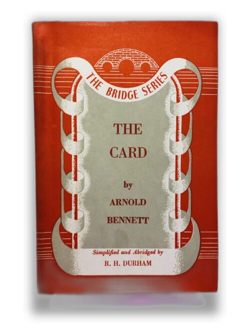 THE CARD - ARNOLD BENNETT