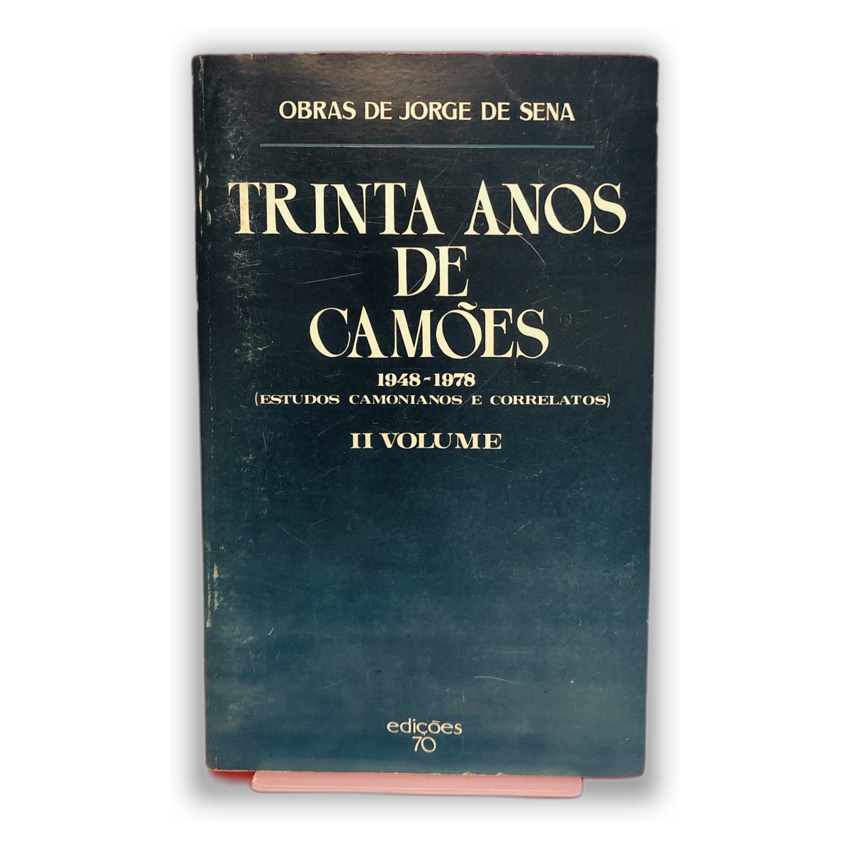 Trinta Anos de Camões - Jorge de Sena