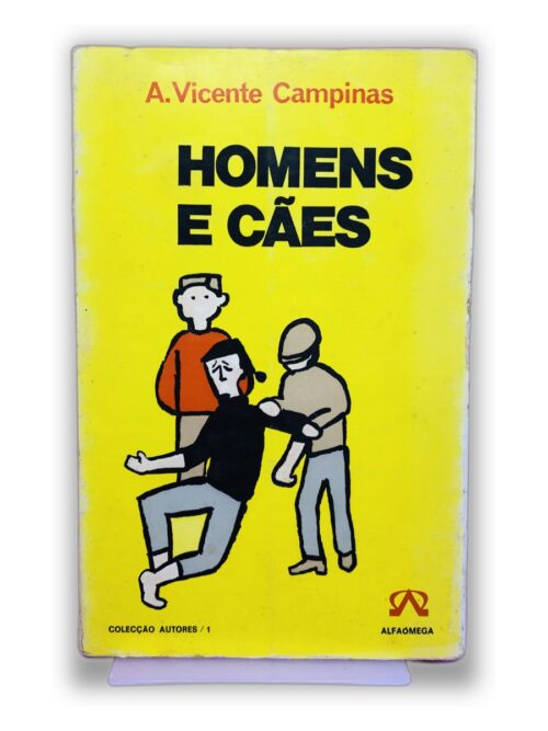 Homens e Cães - A. Vicente Campinas