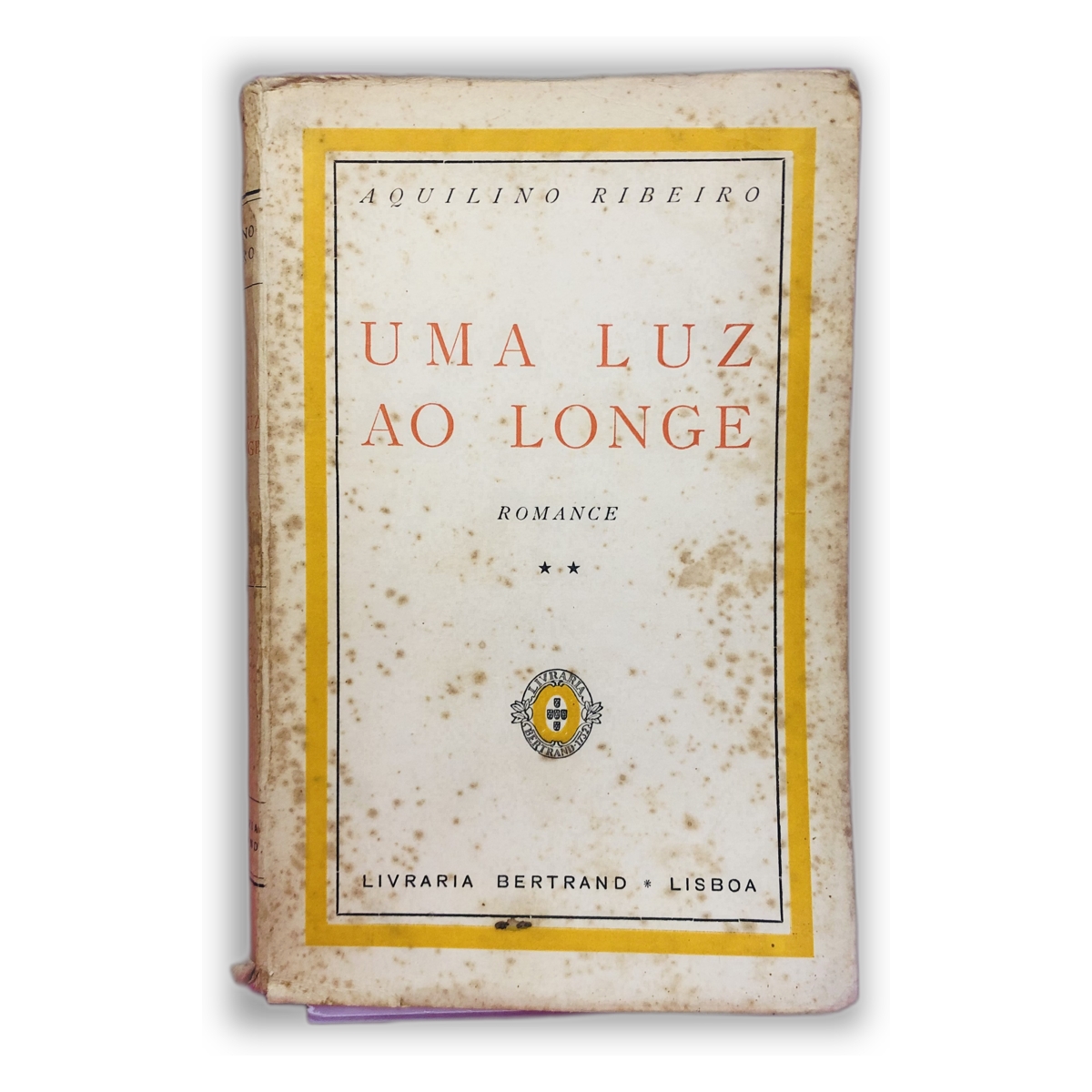 Uma Luz ao Longe - Aquilino Ribeiro