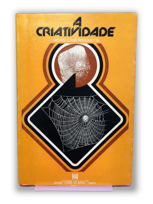 A Criatividade - Michel-Louis Rouquette