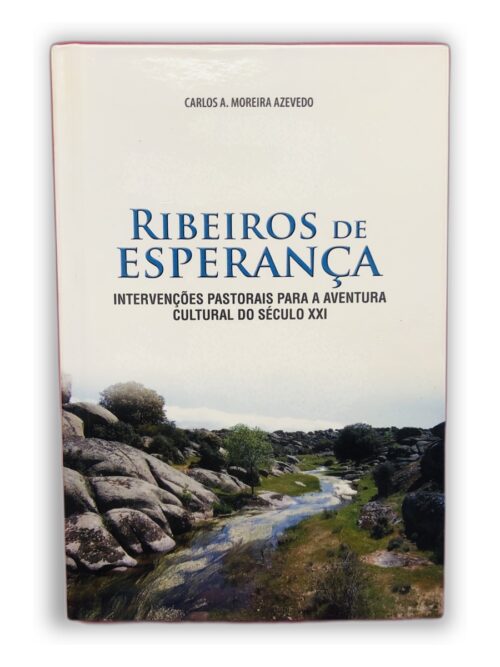 Ribeiros de Esperança - Carlos A. Moreira Azevedo