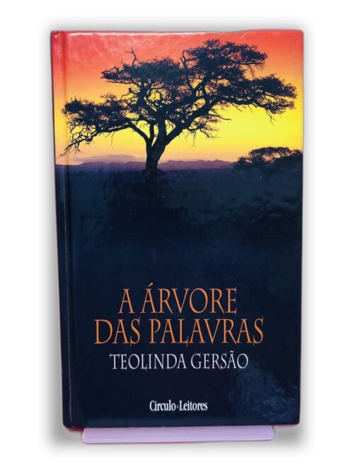 A Árvore das Palavras - Teolinda Gersão