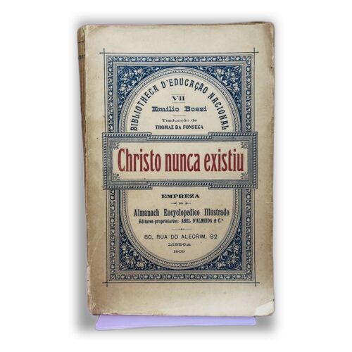 Christo nunca existiu - Emílio Bossi