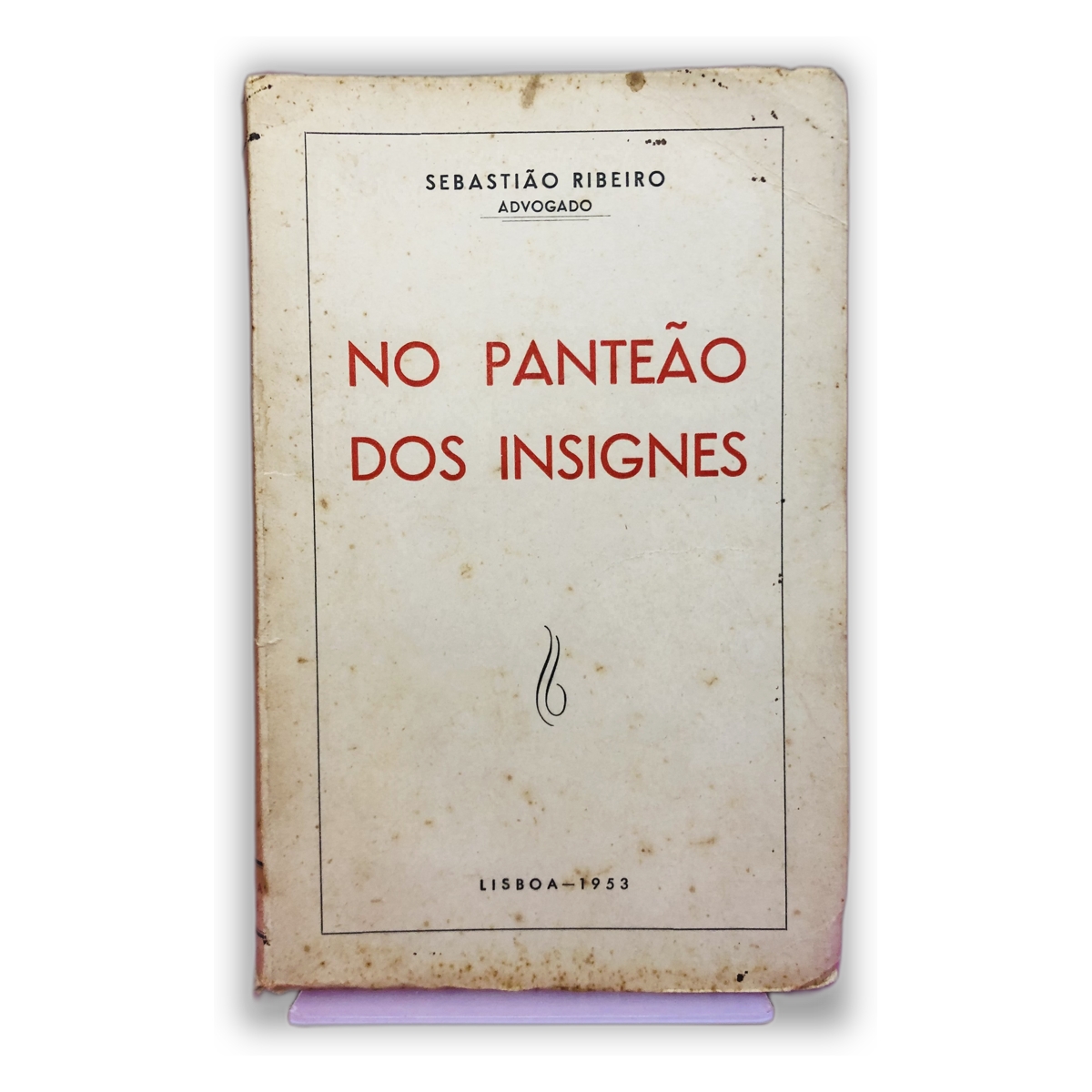 No Panteão dos Insignes - Sebastião Ribeiro