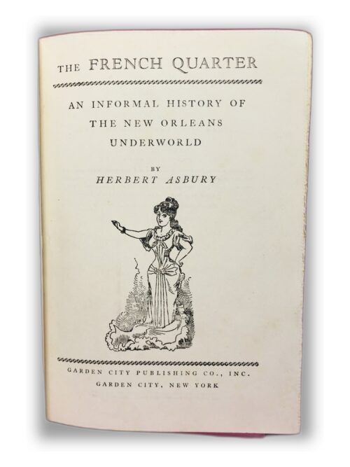 The French Quarter - Herbert Asbury