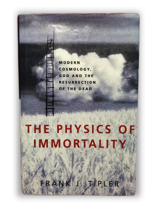 The Physics of Immortality - Frank J. Tipler