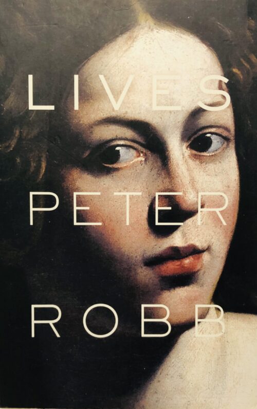 Lives - Peter Robb