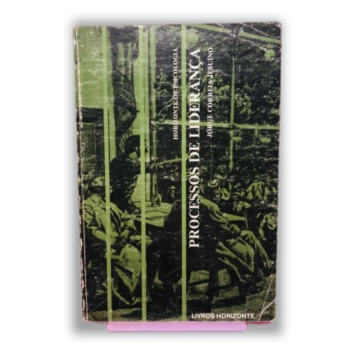 Processos de Lidança - Jorge Correa Peixinho