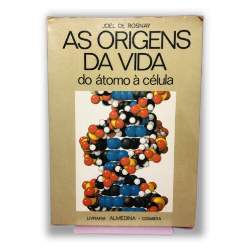 As Origens da Vida - Joël de Rosnay