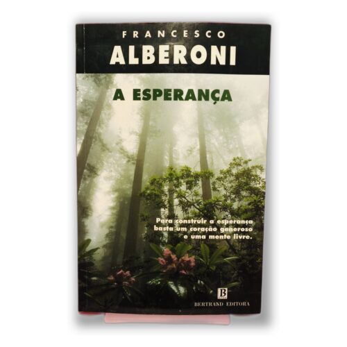 A Esperança - Francesco Alberoni