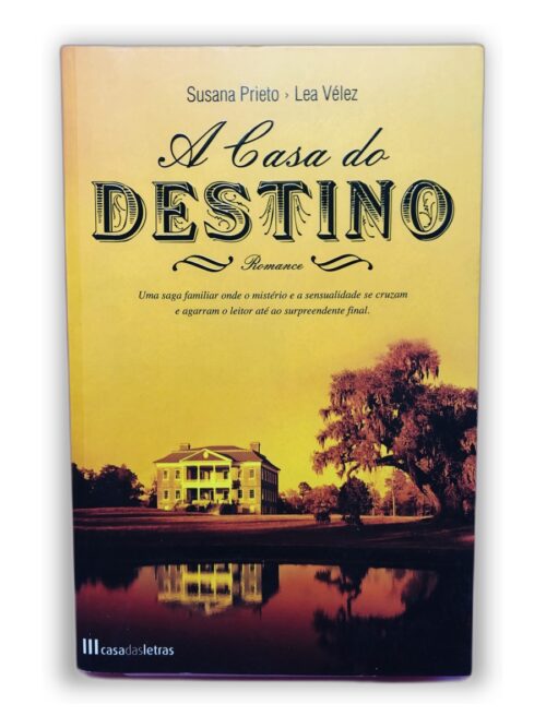 A casa do destino - Susana Prieto, Lea Vélez