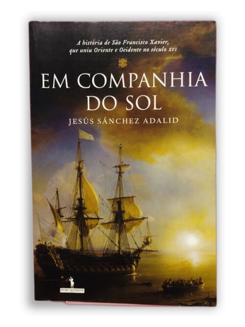 Em Companhia do Sol - Jesús Sánchez Adalid