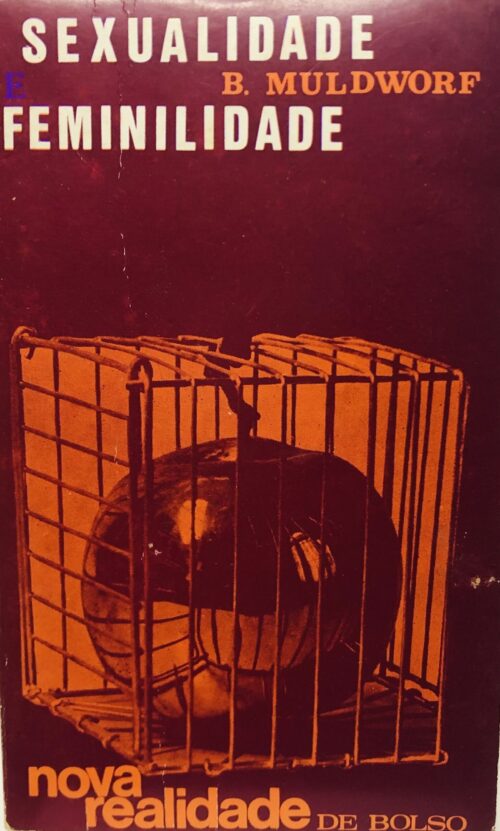 Sexualidade e Feminilidade - B. Muldworff