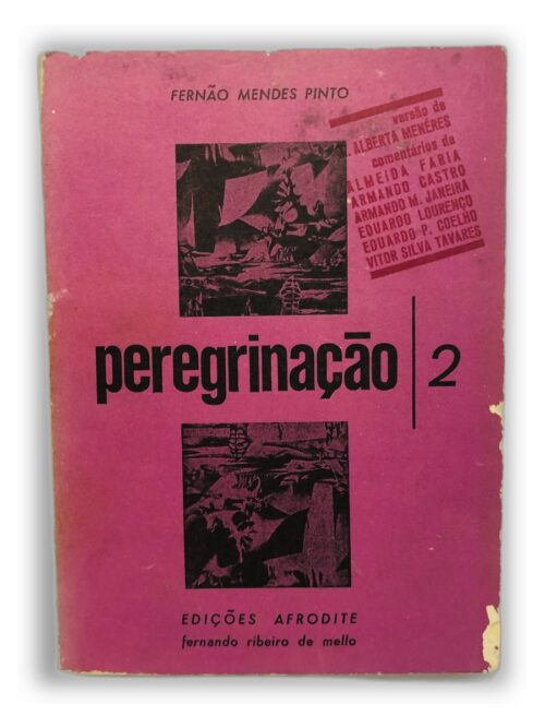Peregrinação - Fernão Mendes Pinto