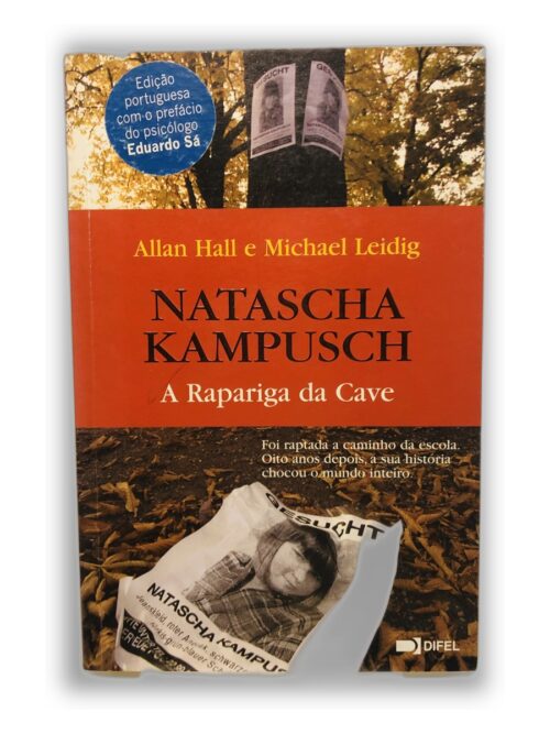 Natascha Kampusch - Allan Hall e Michael Leidig