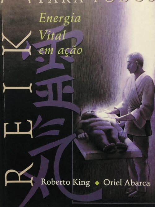 Reiki para Todos - Roberto King, Oriel Abarca