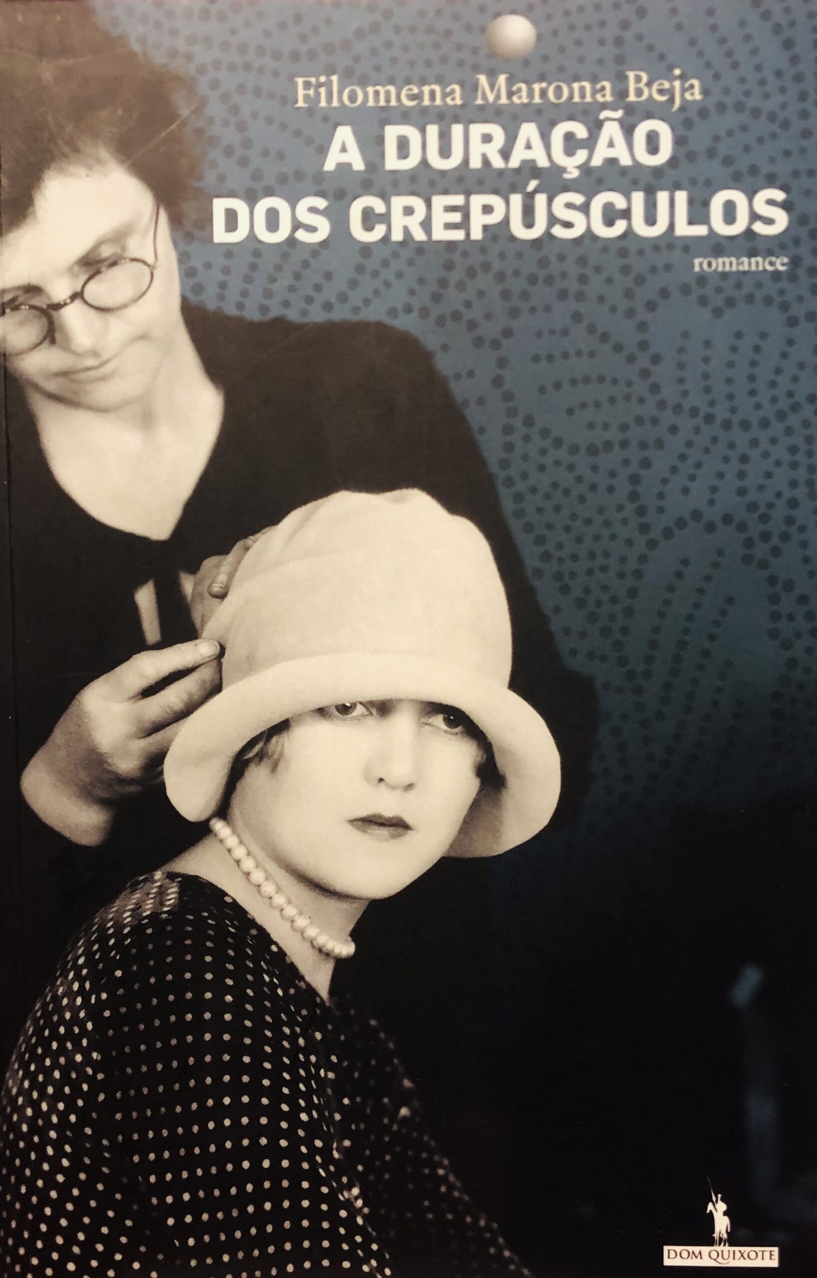 A Duração dos Crepúsculos - Filomena Marona Beja