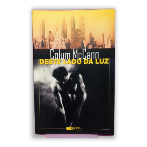 Deste Lado da Luz - Colum McCann