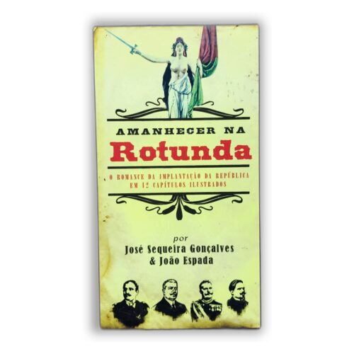 Amanhecer na Rotunda - José Sequeira Gonçalves & João Espada