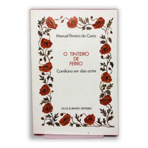 O Tinteiro de Ferro - Manuel Pereira da Costa