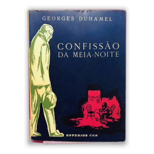 Confissão da Meia-Noite - Georges Duhamel