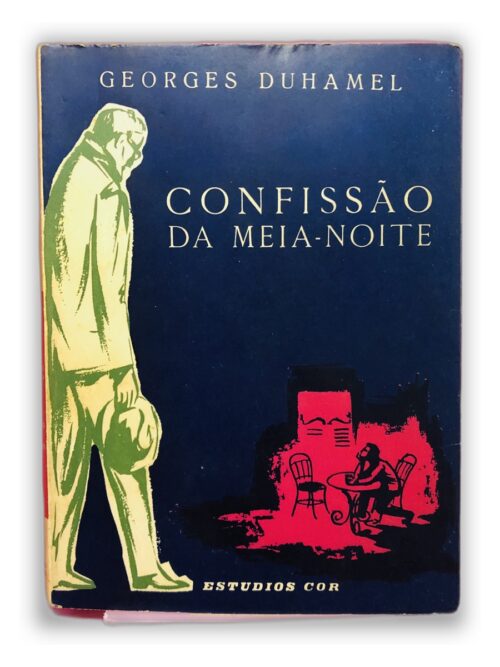 Confissão da Meia-Noite - Georges Duhamel