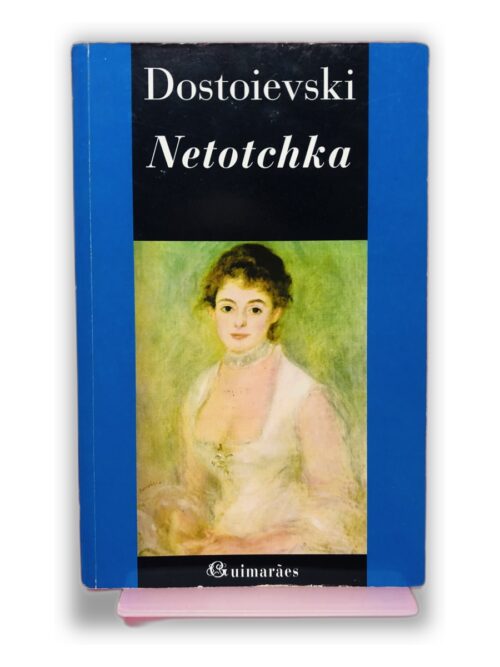 Netotchka - Dostoiévski