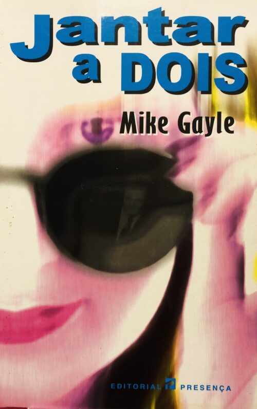 Jantar a Dois - Mike Gayle