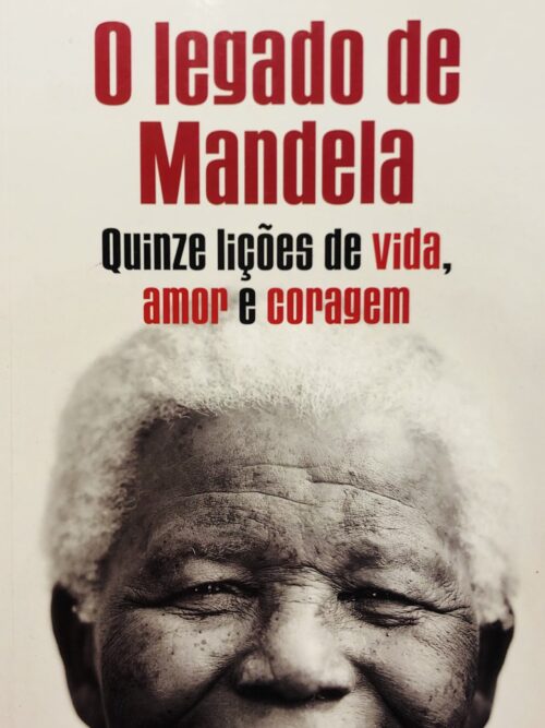O legado de Mandela - Richard Stengel