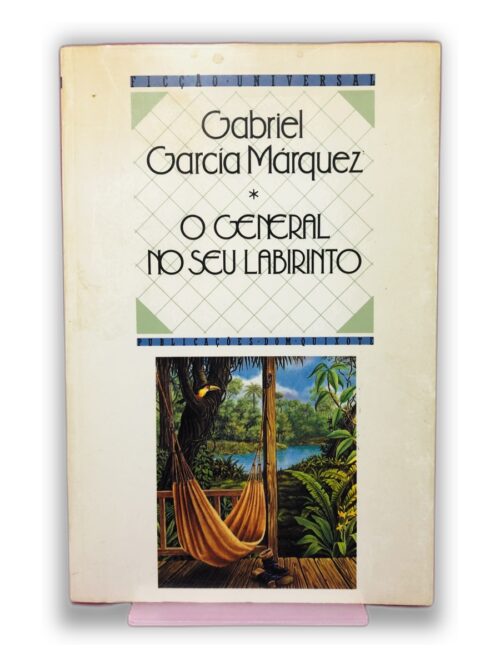 O General no Seu Labirinto - Gabriel García Márquez