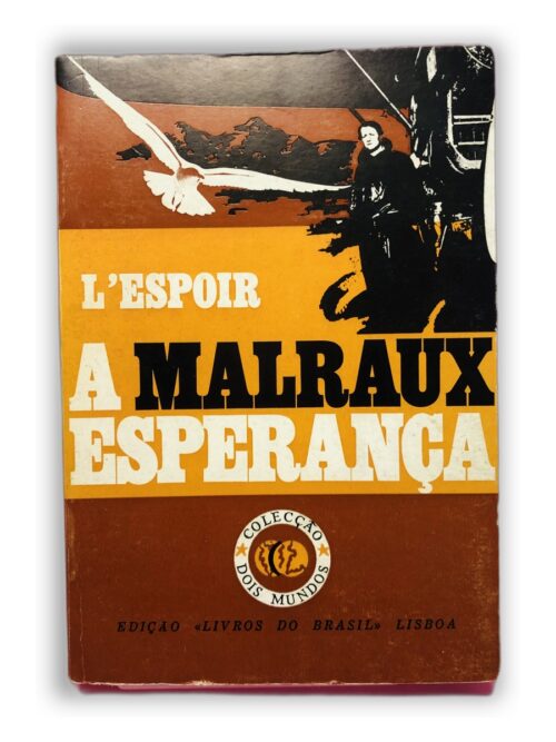 A Esperança - Malraux