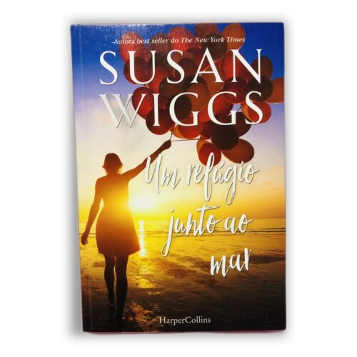 Um refúgio junto ao mar - Susan Wiggs