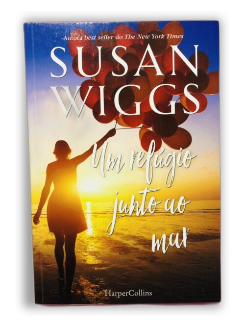 Um refúgio junto ao mar - Susan Wiggs