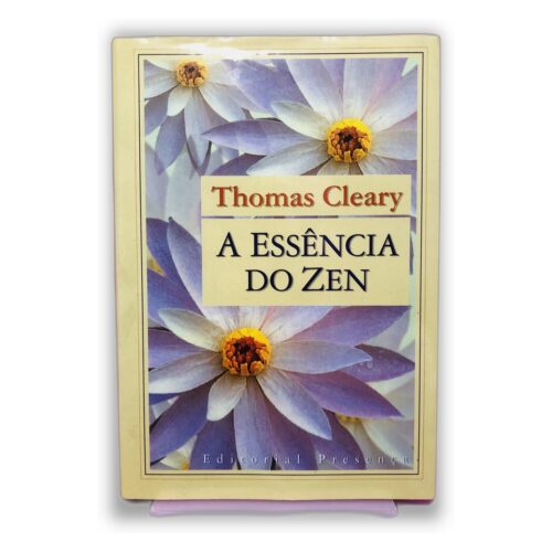 A Essência do Zen - Thomas Cleary