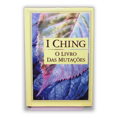 I Ching - O Livro das Mutações
