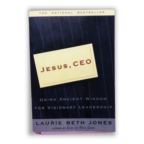 Jesus, CEO - Laurie Beth Jones