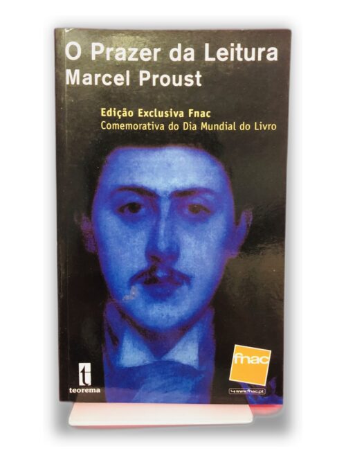 O Prazer da Leitura - Marcel Proust