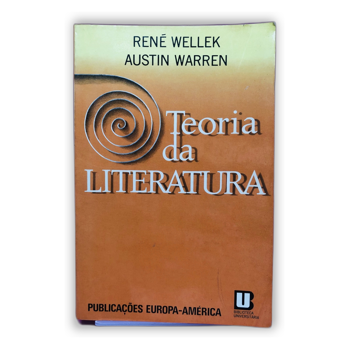 Teoria da Literatura - René Wellek, Austin Warren
