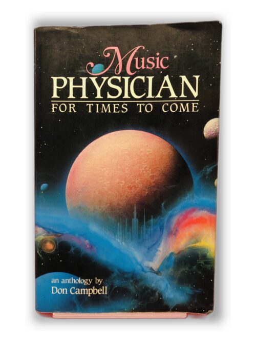 Music Physician for Times to Come - Don Campbell