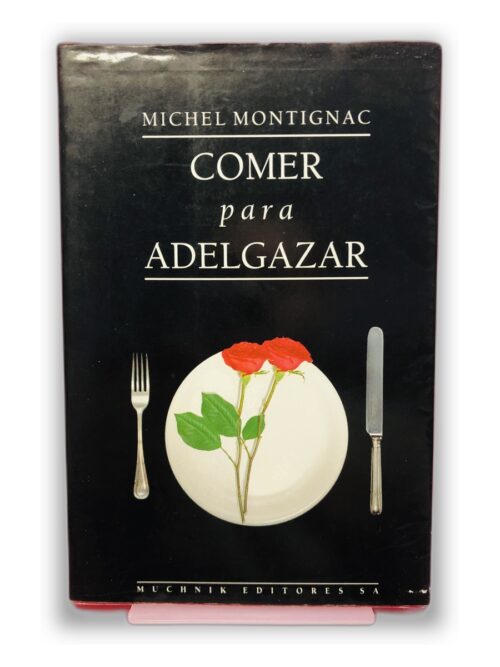 Comer para Adelgazar - Michel Montignac