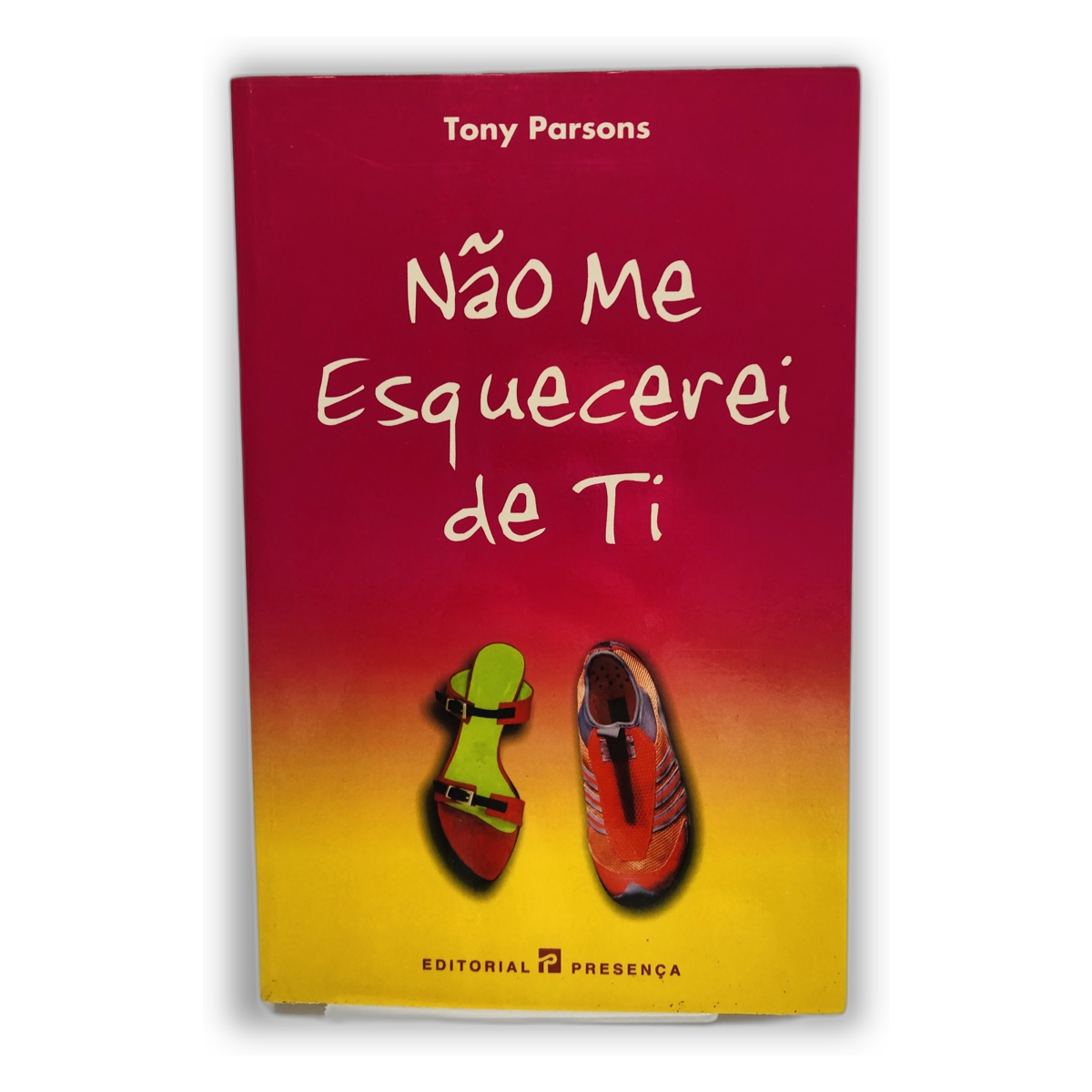 Não Me Esqueci de Ti - Tony Parsons