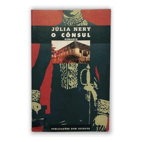 O Cônsul - Júlia Nery