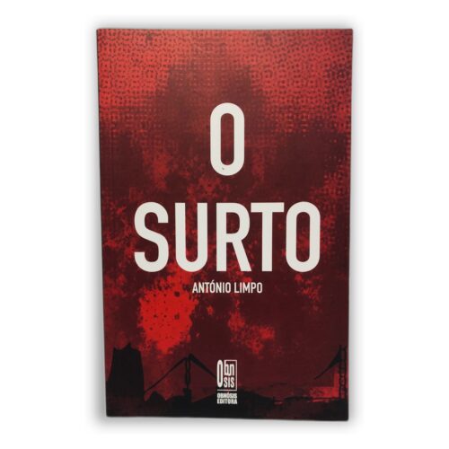 O Surto - António Limpo