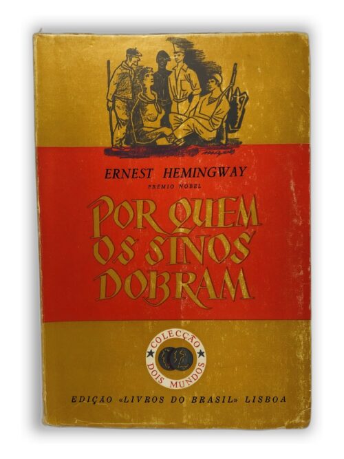 Por Quem os Sinos Dobram - Ernest Hemingway