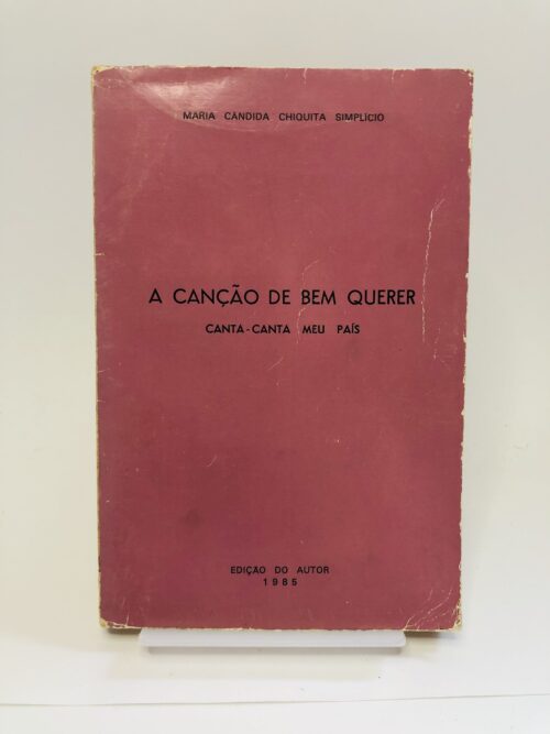 A Canção de Bem Querer - Edição do Autor