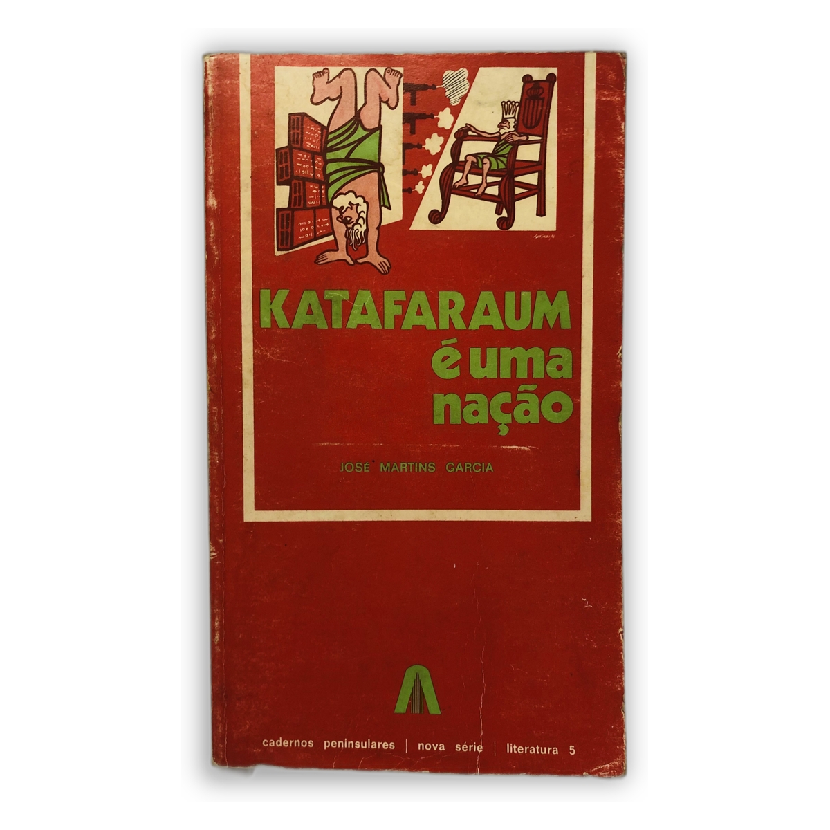KATAFARAUM é uma nação - José Martins Garcia