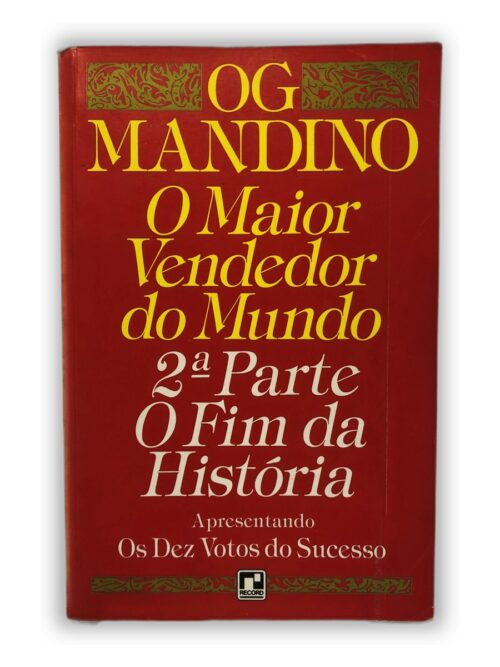 O Maior Vendedor do Mundo - Og Mandino